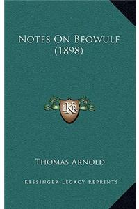 Notes On Beowulf (1898)
