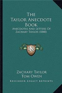 Taylor Anecdote Book