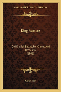 King Estmere