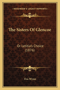 Sisters Of Glencoe