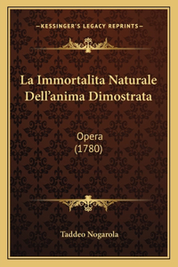 Immortalita Naturale Dell'anima Dimostrata