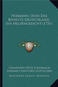 Hermann, Oder Das Befreyte Deutschland, Ein Heldengedicht (1751)