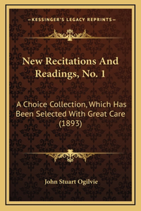 New Recitations And Readings, No. 1