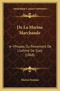 De La Marine Marchande