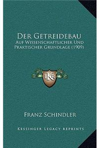 Der Getreidebau