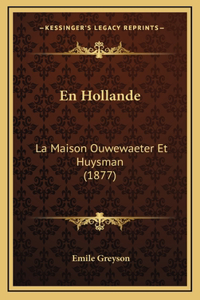 En Hollande