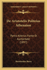 de Aristotelis Politeias Athenaion