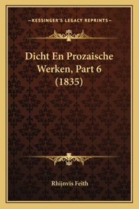 Dicht En Prozaische Werken, Part 6 (1835)