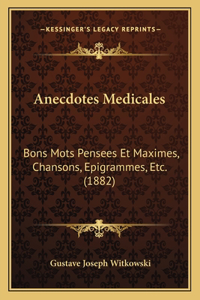 Anecdotes Medicales