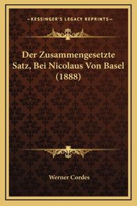 Der Zusammengesetzte Satz, Bei Nicolaus Von Basel (1888)