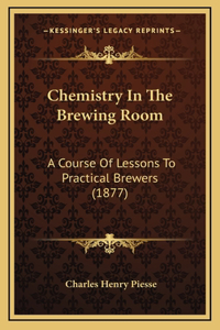 Chemistry In The Brewing Room