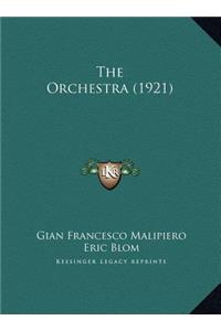 The Orchestra (1921)