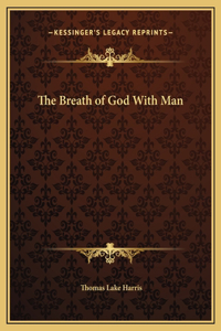 Breath of God With Man