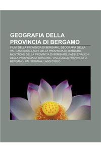 Geografia Della Provincia Di Bergamo