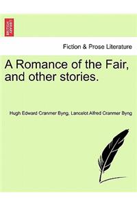 A Romance of the Fair, and Other Stories.