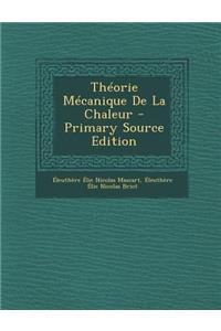 Théorie Mécanique De La Chaleur