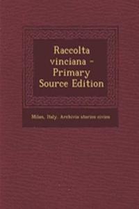 Raccolta Vinciana - Primary Source Edition