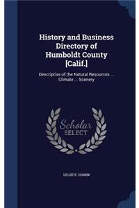 History and Business Directory of Humboldt County [Calif.]