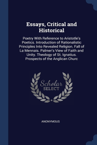 Essays, Critical and Historical