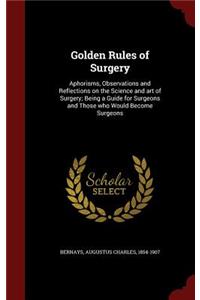 Golden Rules of Surgery