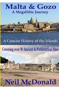 Malta & Gozo A Megalithic Journey