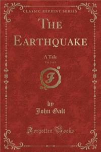 The Earthquake, Vol. 2 of 3