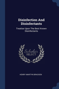 Disinfection And Disinfectants
