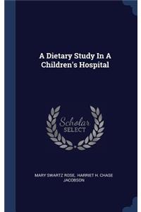 Dietary Study In A Children's Hospital