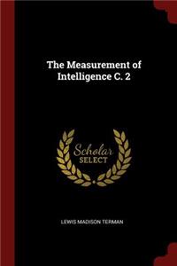 The Measurement of Intelligence C. 2