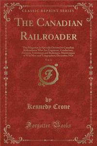 The Canadian Railroader, Vol. 8
