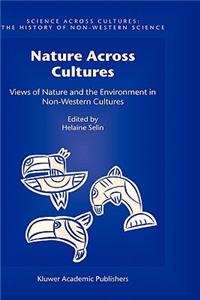 Nature Across Cultures: Views of Nature and the Environment in Non-Western Cultures
