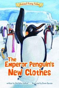 Emperor Penguin's New Clothes