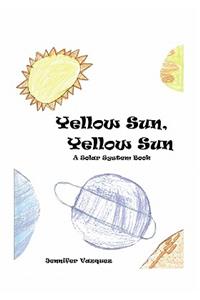 Yellow Sun, Yellow Sun