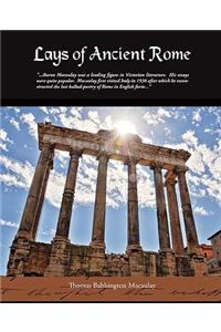 Lays Of Ancient Rome