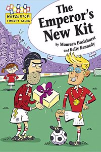 Hopscotch Twisty Tales: The Emperor's New Kit