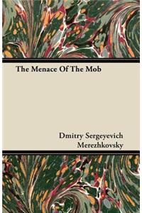 The Menace Of The Mob