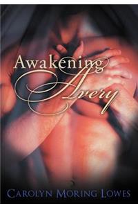 Awakening Avery