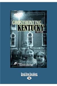 Ghosthunting Kentucky