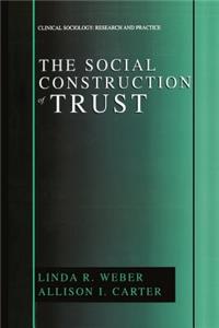 Social Construction of Trust