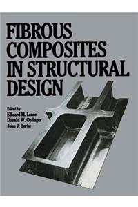 Fibrous Composites in Structural Design