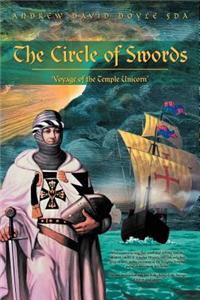 Circle of Swords: 'Voyage of the Temple Unicorn'