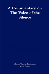 commentary on The Voice of the Silence