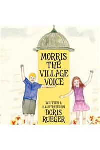 Morris the Village Voice