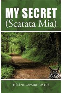 My Secret (Scarata MIA)
