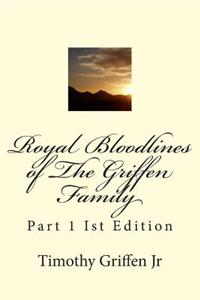 Royal Bloodlines of the Griffen Family