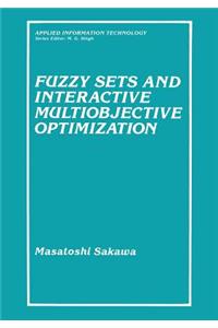 Fuzzy Sets and Interactive Multiobjective Optimization