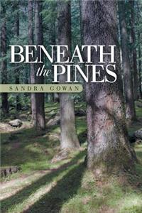 Beneath the Pines