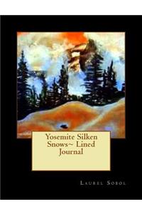 Yosemite Silken Snows Lined Journal