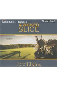 Wicked Slice