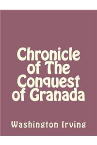 Chronicle of The Conquest of Granada
